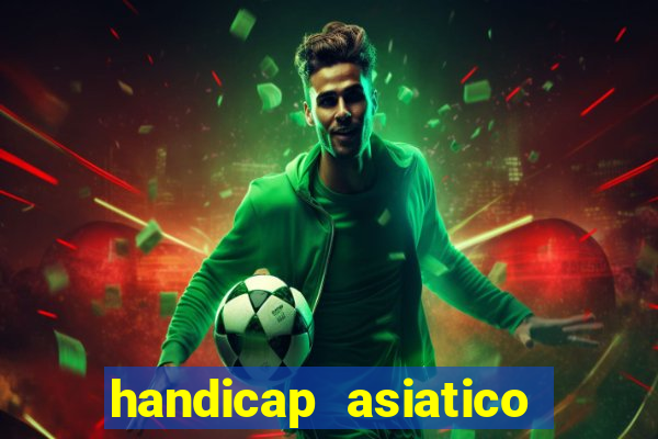 handicap asiatico 0.0 -0.5 bet365